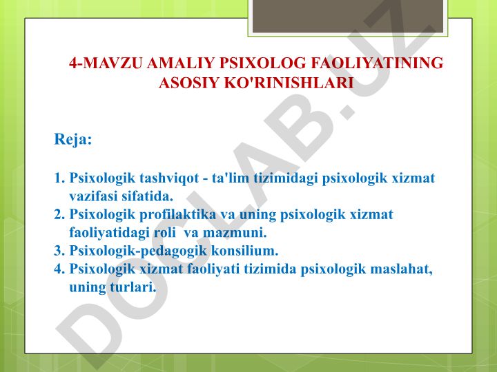 Amaliy psixolog faoliyatining asosiy ko'rinishlari