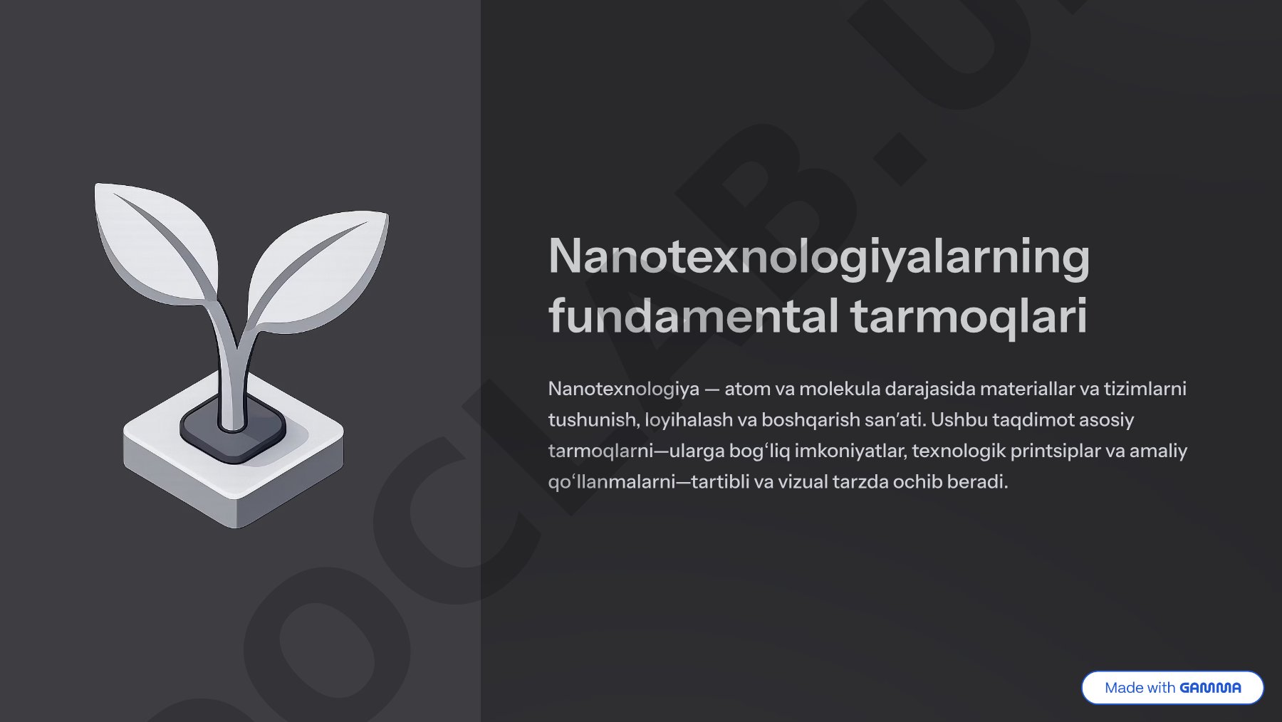 Nanotexnologiyalarning fundamental tarmoqlari