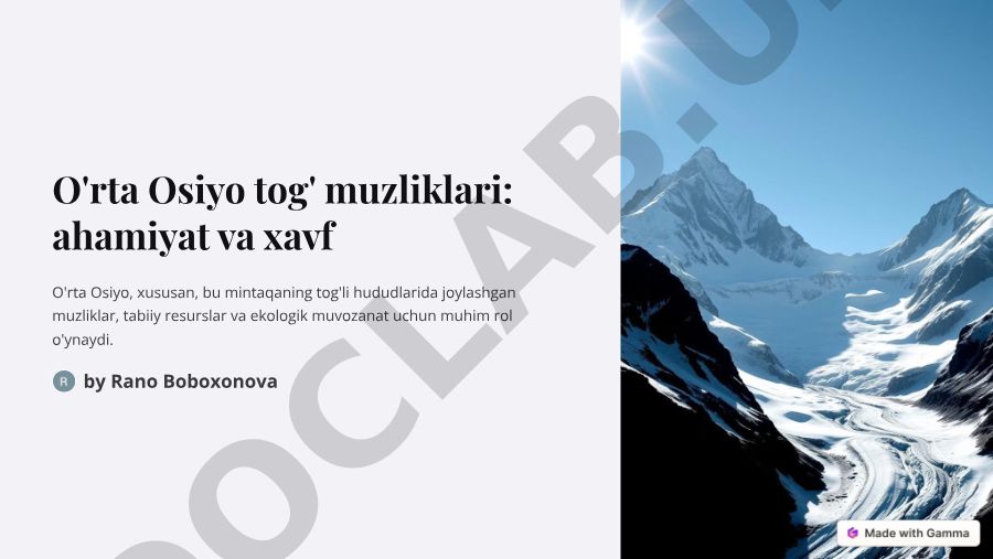 O'rta Osiyo tog' muzliklari va iqlim o'zgarishi