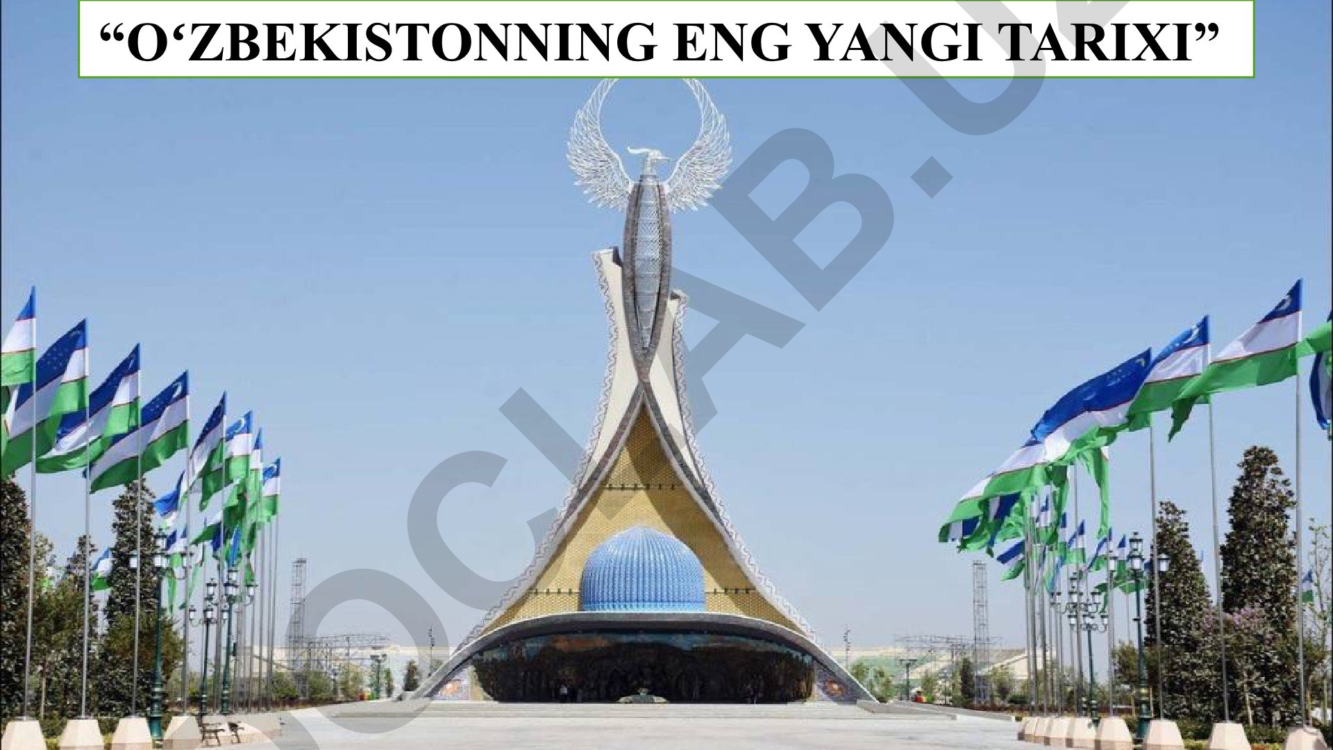 O‘zbek davlatchiligining shakllanishi va taraqqiyot bosqichlari