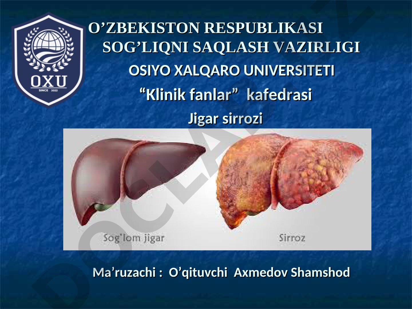 Jigar sirrozi kasalligining etiologiyasi va klinik belgilari