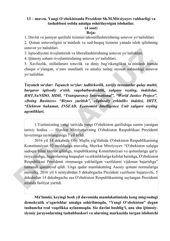Yangi O‘zbekistonda Prezident Sh.M.Mirziyoyev rahbarligi va tashabbusi ostida amalga oshirilayotgan islohatlar