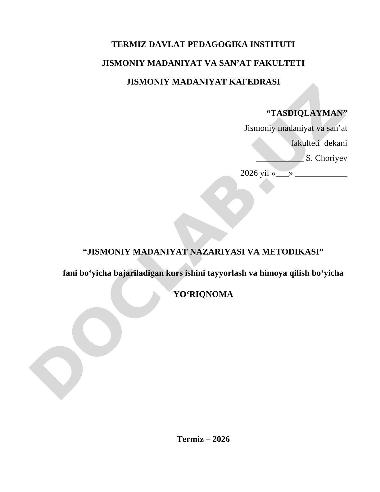 Jismoniy madaniyat nazariyasi va metodikasi fanidan kurs ishini tayyorlash va himoya qilish bo'yicha yo'riqnoma