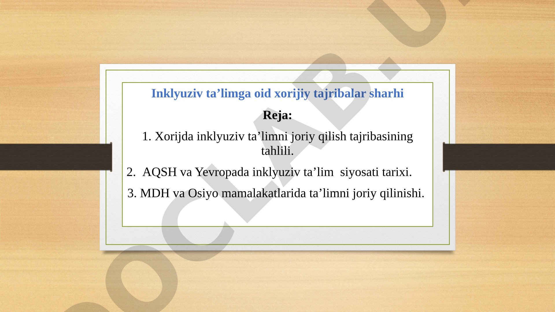 Inklyuziv ta’limga oid xorijiy tajribalar sharhi