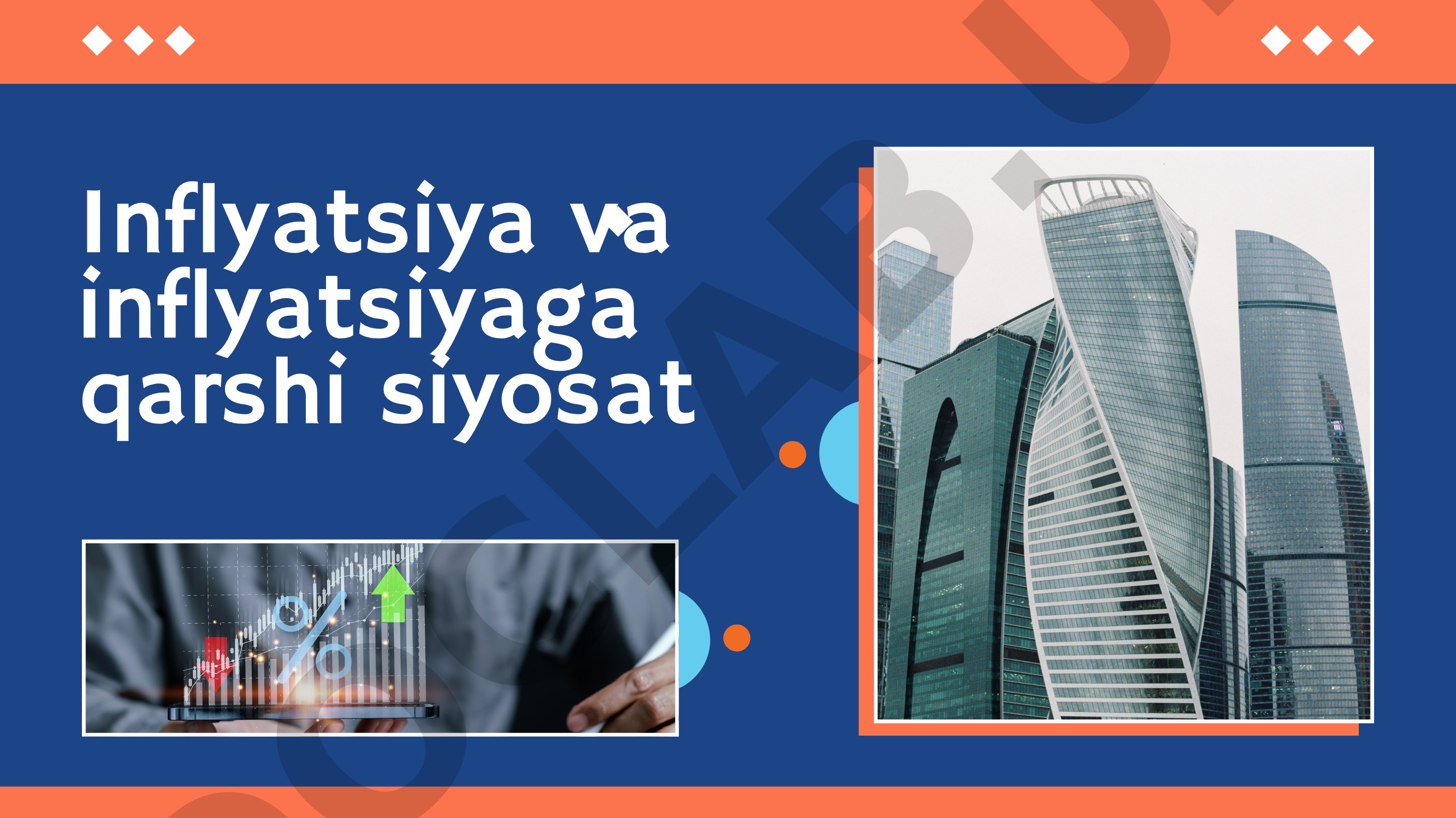 Inflyatsiya va inflyatsiyaga qarshi siyosat