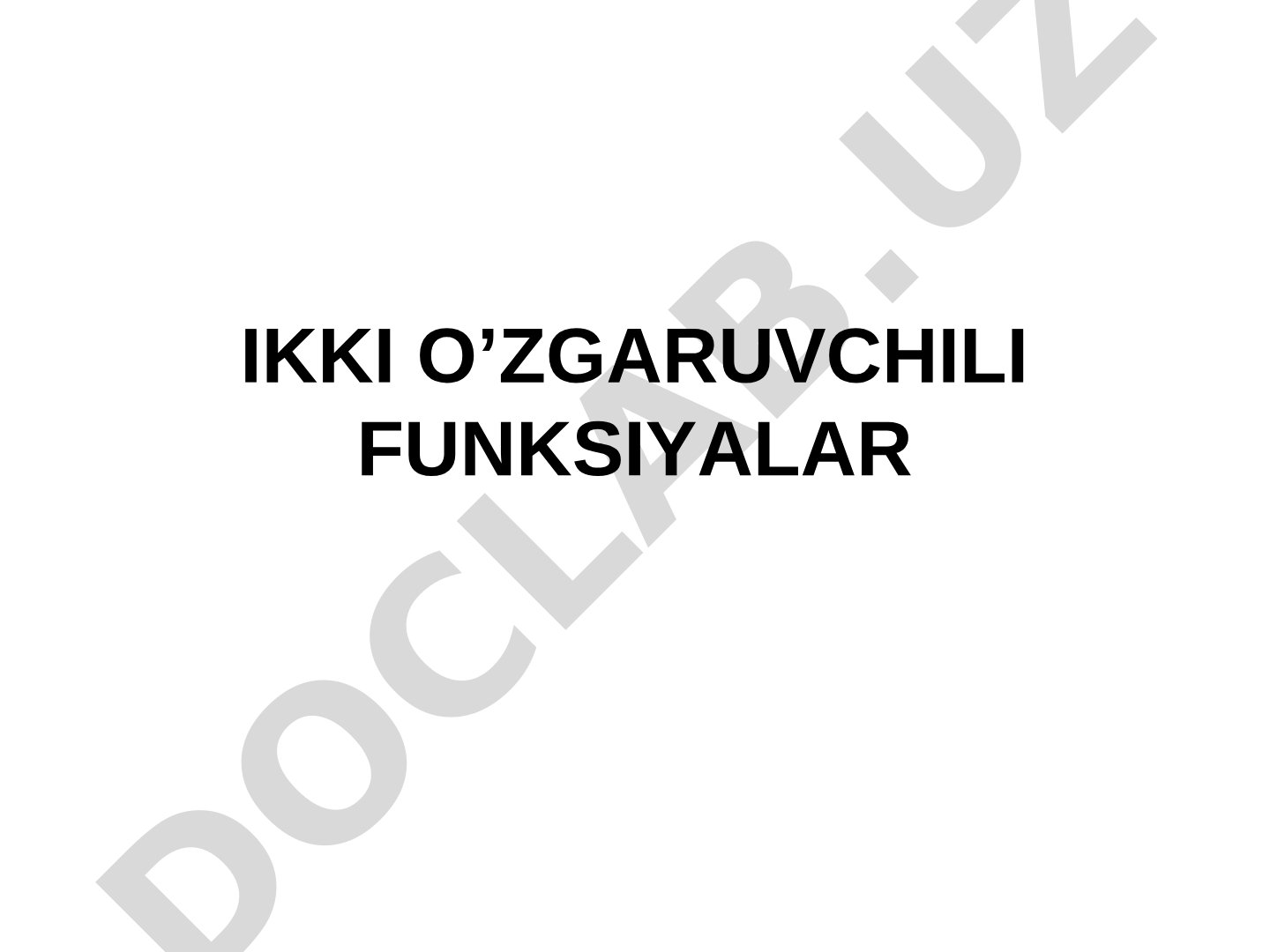 Ikki o‘zgaruvchili funksiyalar