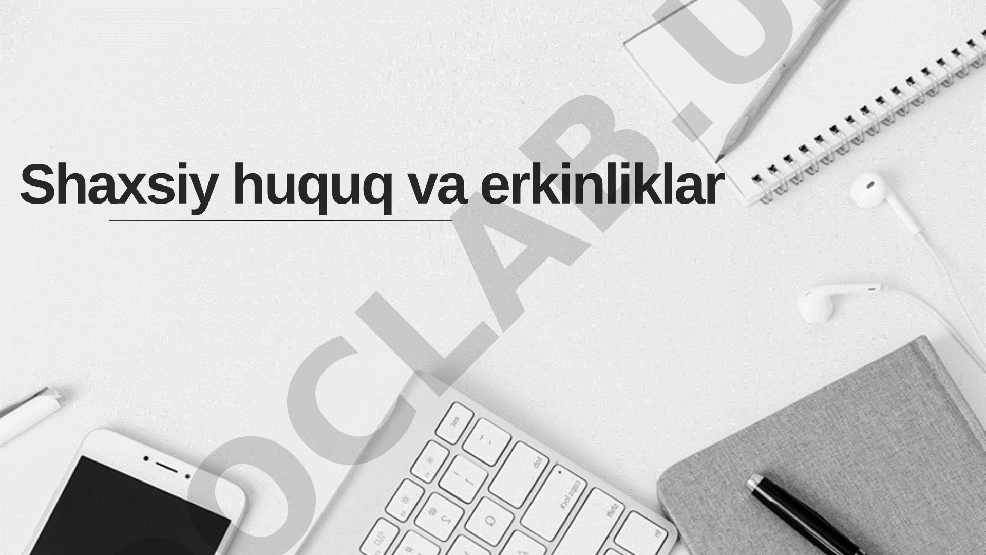 Shaxsiy huquq va erkinliklar