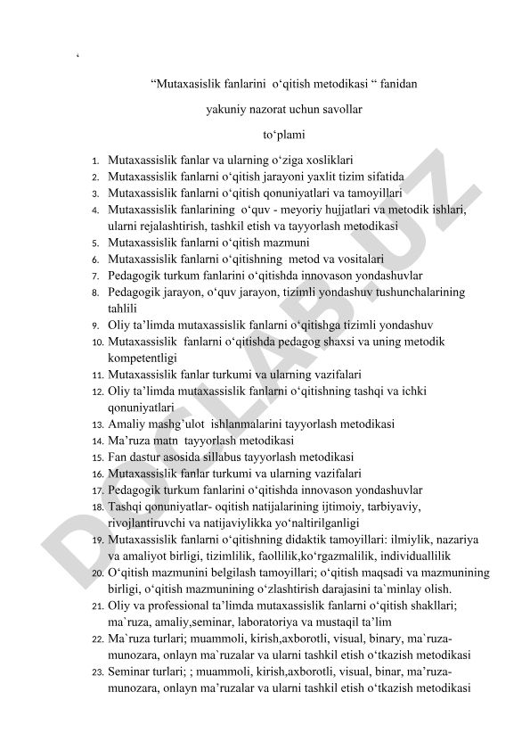 Mutaxassislik fanlarini o‘qitish metodikasi fanidan yakuniy nazorat savollari