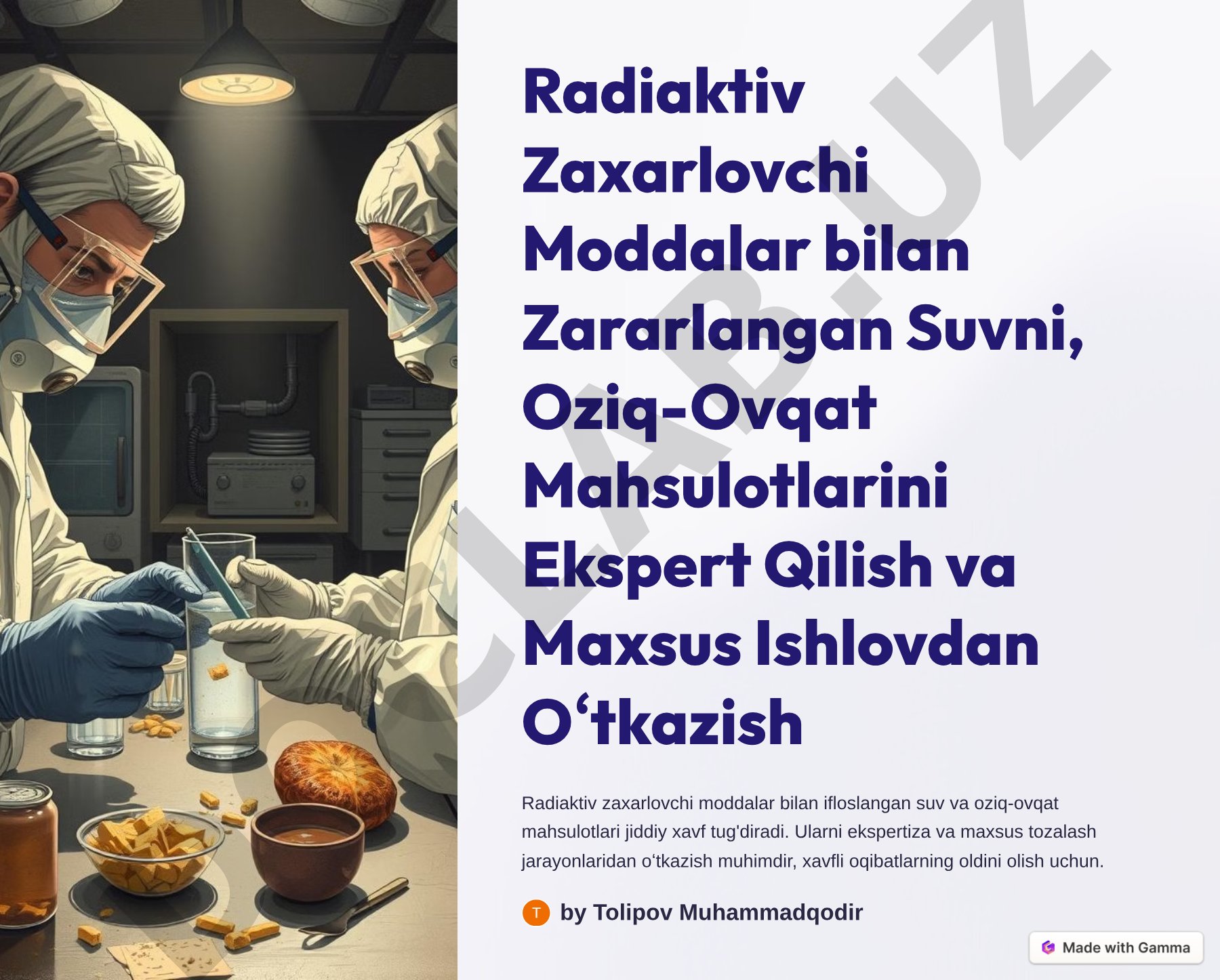 Radiaktiv Zaxarlovchi Moddalar bilan Zararlangan Suv va Oziq-Ovqat Mahsulotlarini Ekspert Qilish va Maxsus Ishlovdan Oʻtkazish