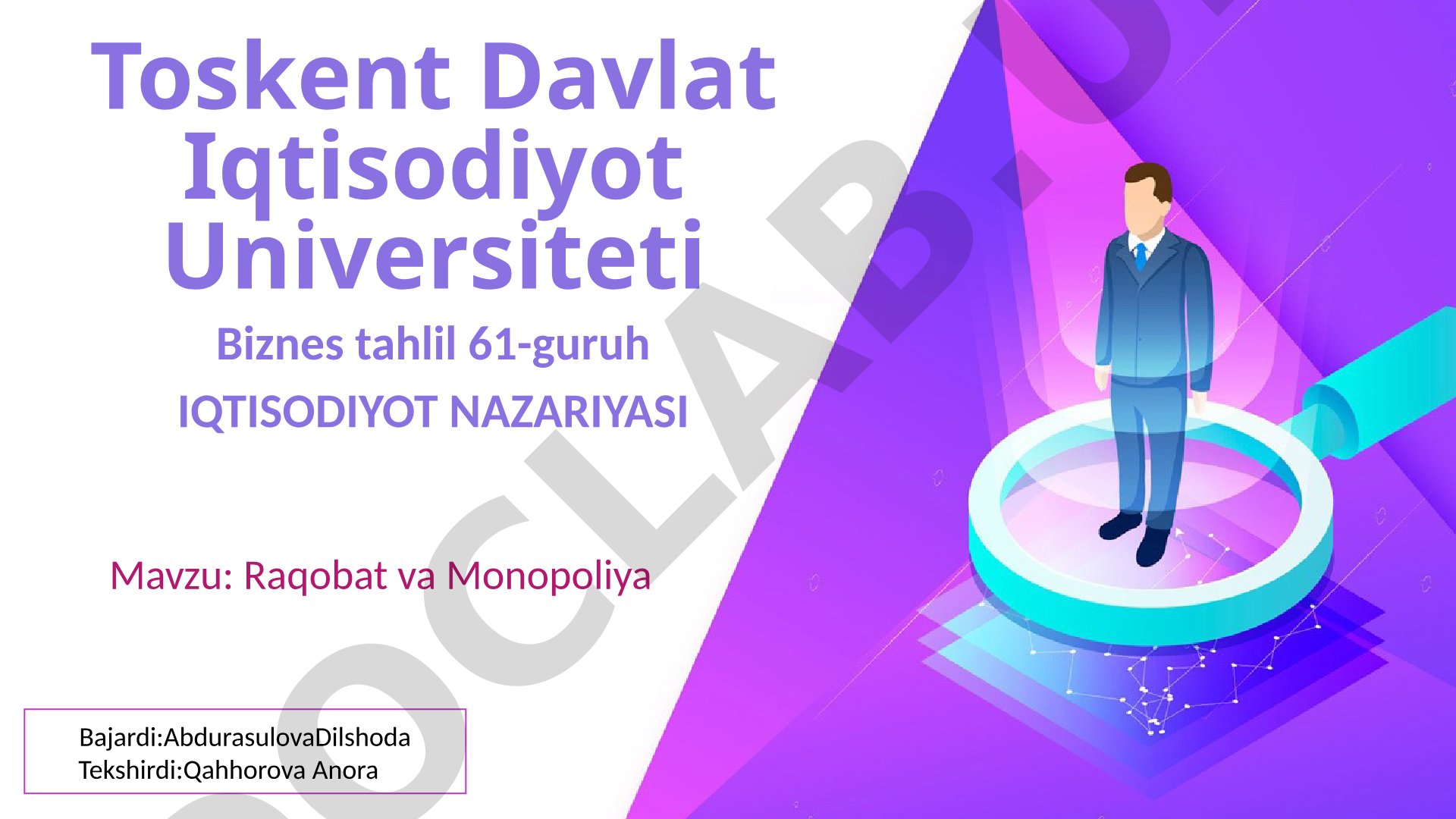 Raqobat va Monopoliya