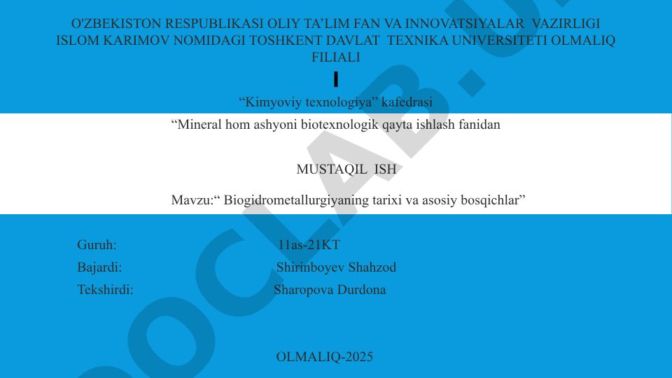 Biogidrometallurgiyaning tarixi va asosiy bosqichlari