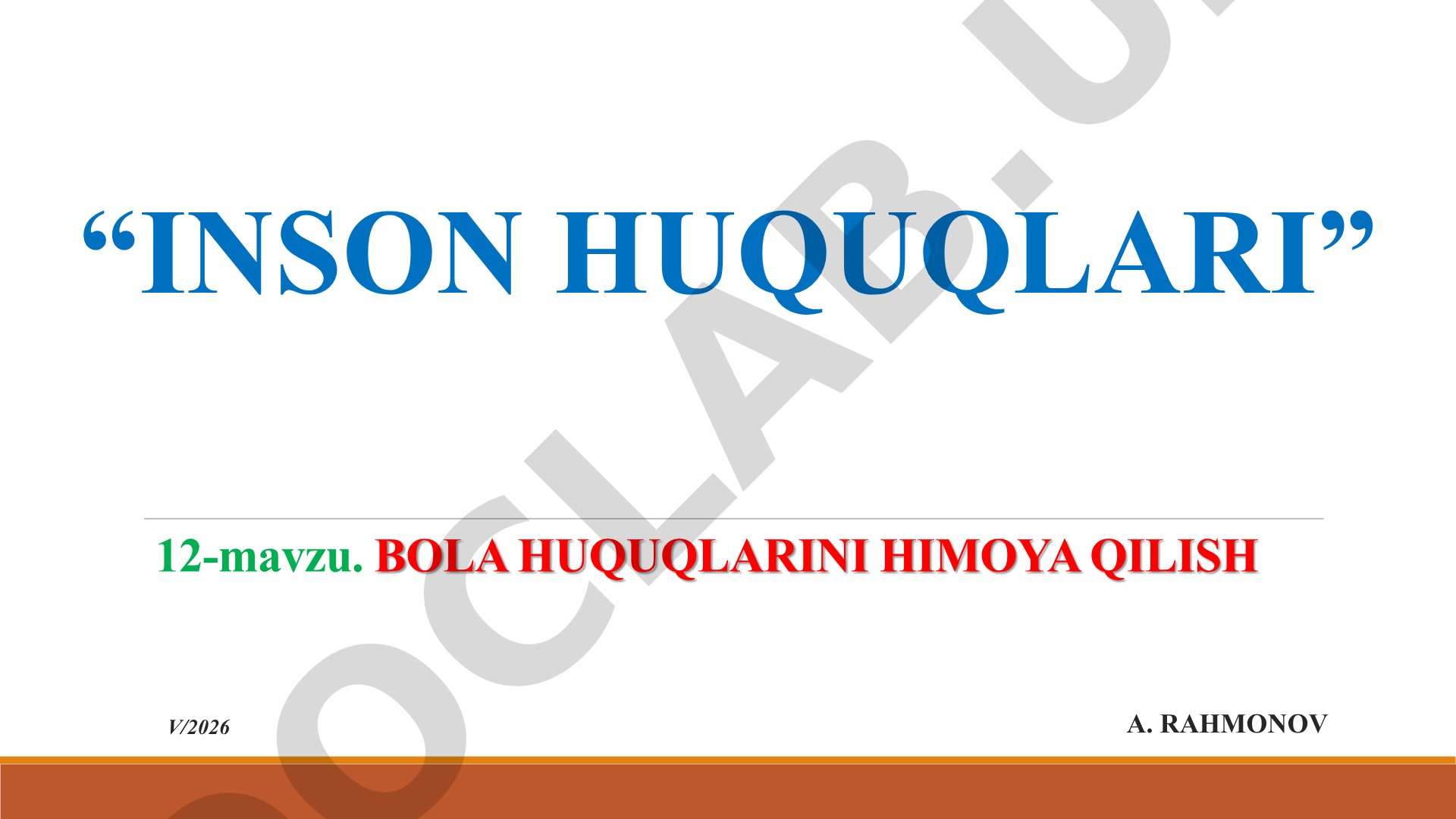 Bola huquqlarini himoya qilish