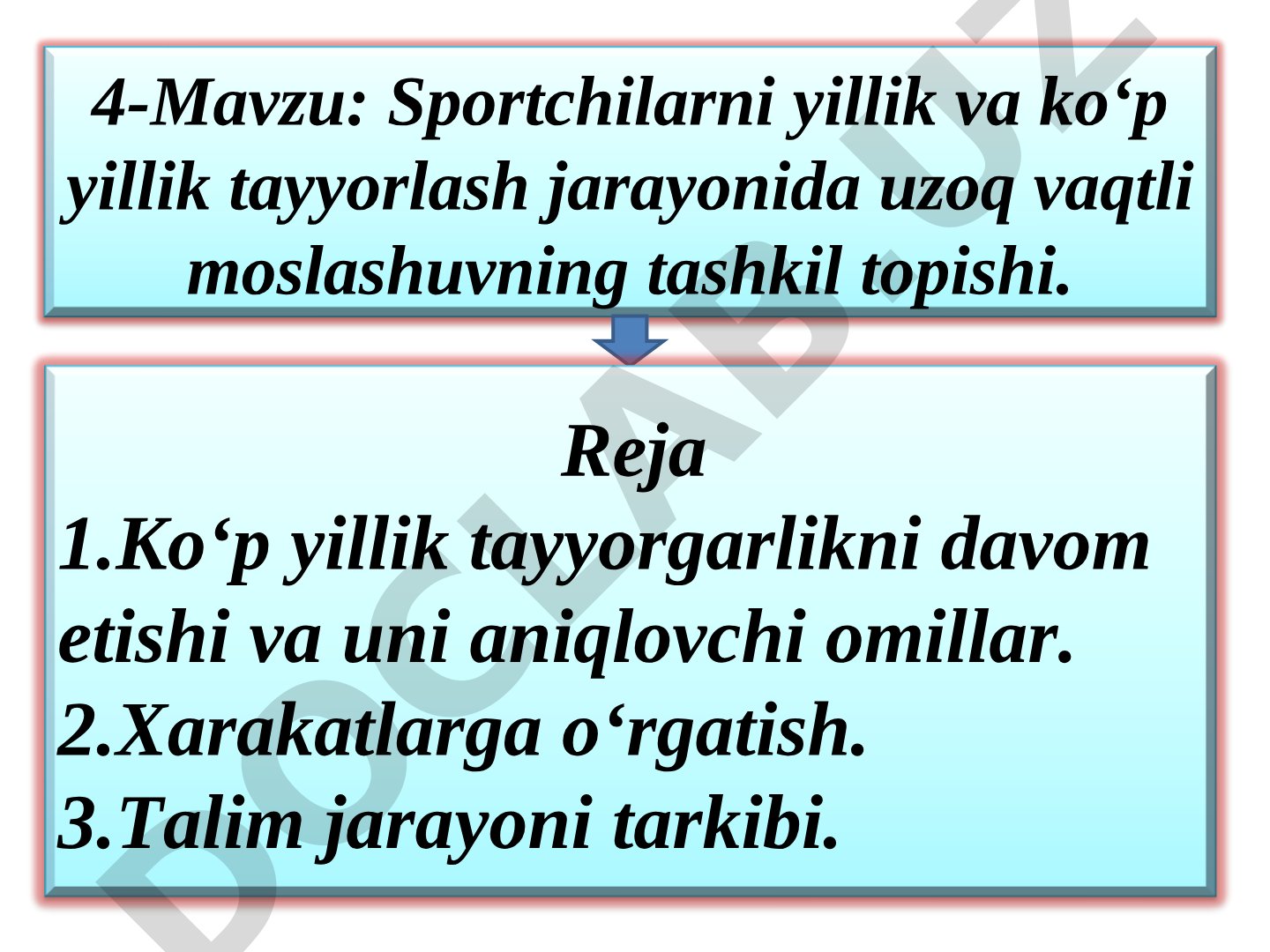 Sportchilarni yillik va ko‘p yillik tayyorlash jarayonida uzoq vaqtli moslashuvning tashkil topishi