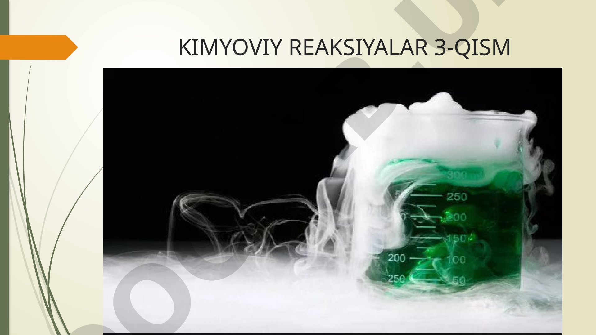 Kimyoviy reaksiyalar va uy sharoitida xavfsizlik qoidalari