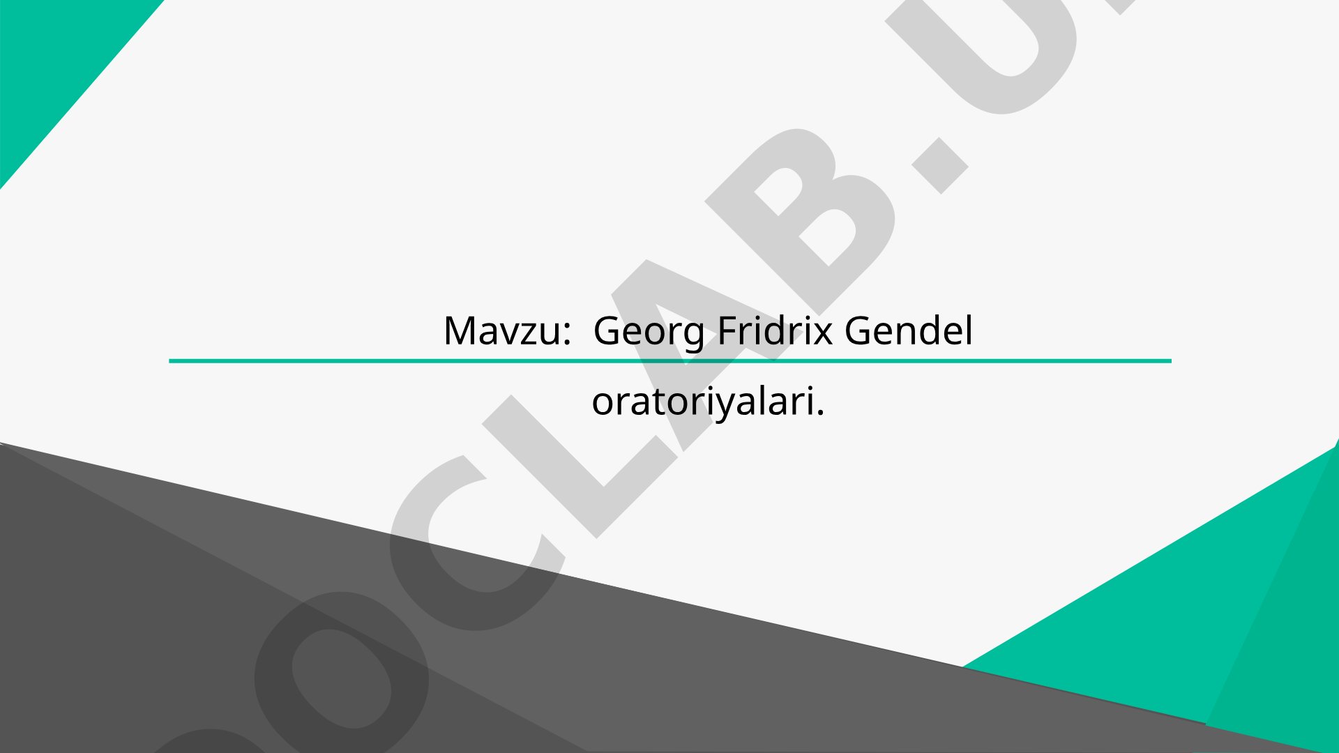Georg Fridrix Gendel oratoriyalari