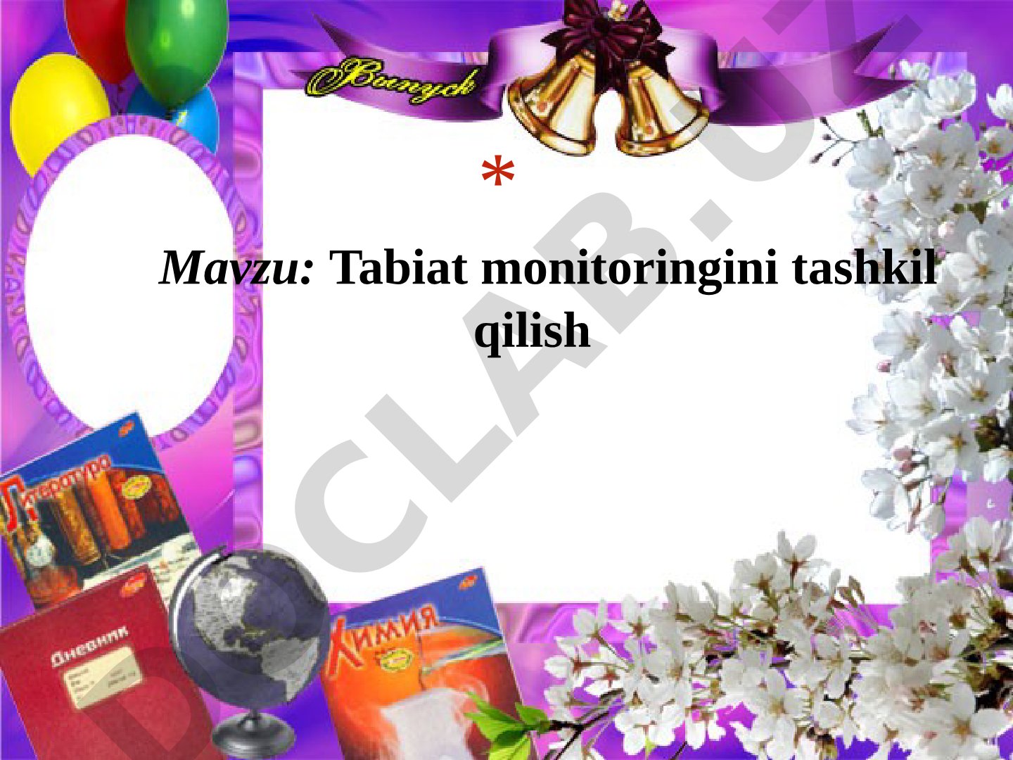 Tabiat monitoringini tashkil qilish