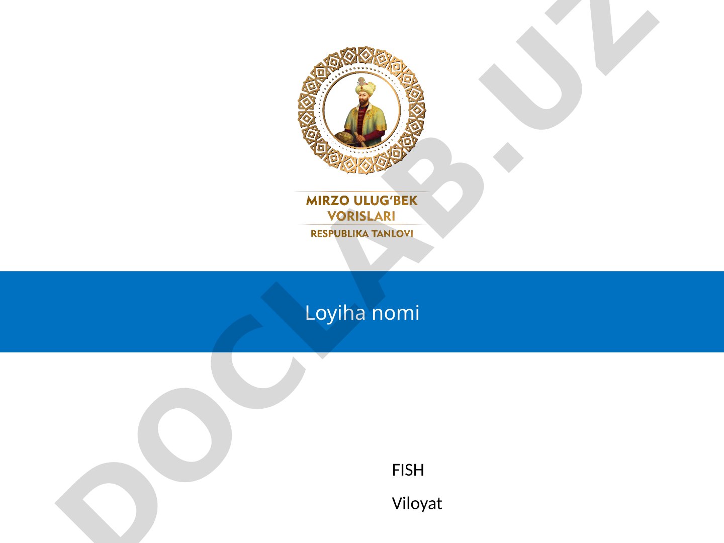 Mirzo Ulug'bek vorislari tanlovi biznes loyiha taqdimoti rejasi