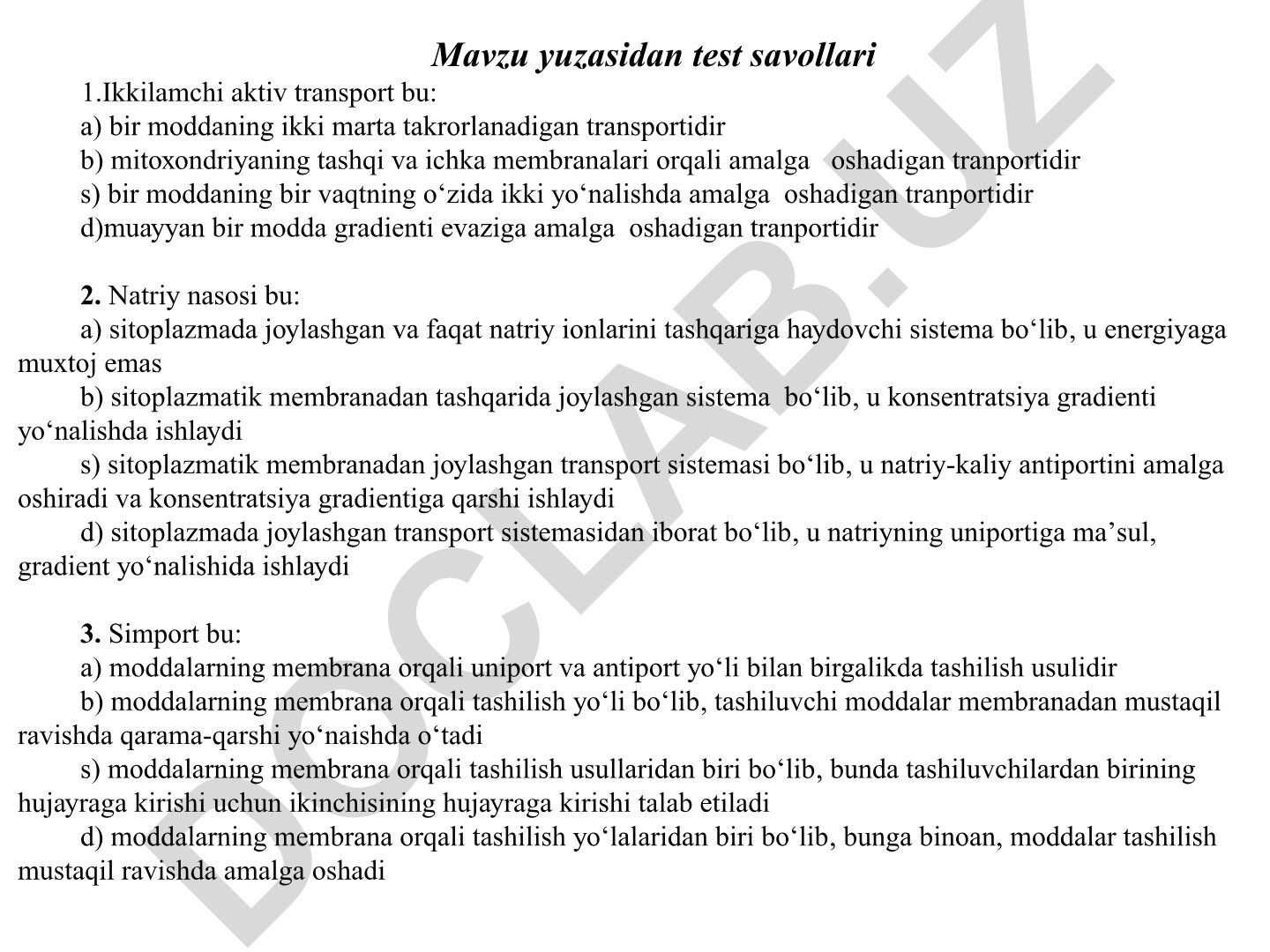 Ikkilamchi aktiv transport, natriy nasosi va simport haqida test savollari