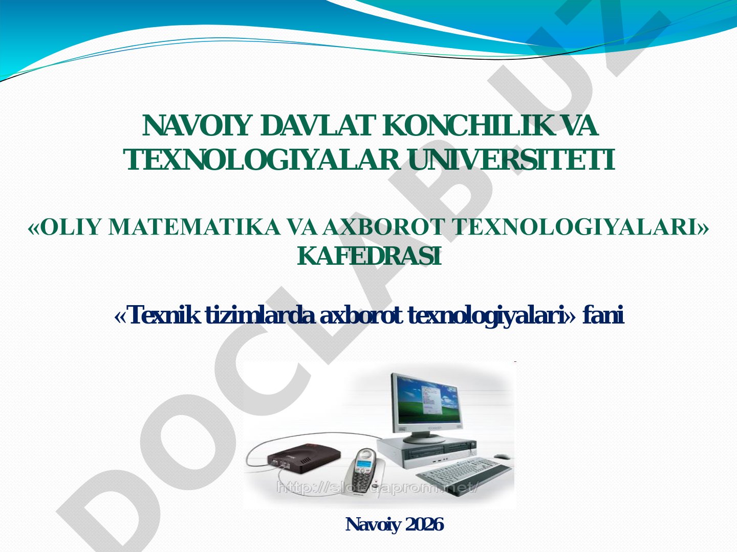 Texnik tizimlarda axborot texnologiyalari fanining predmeti va vazifalari