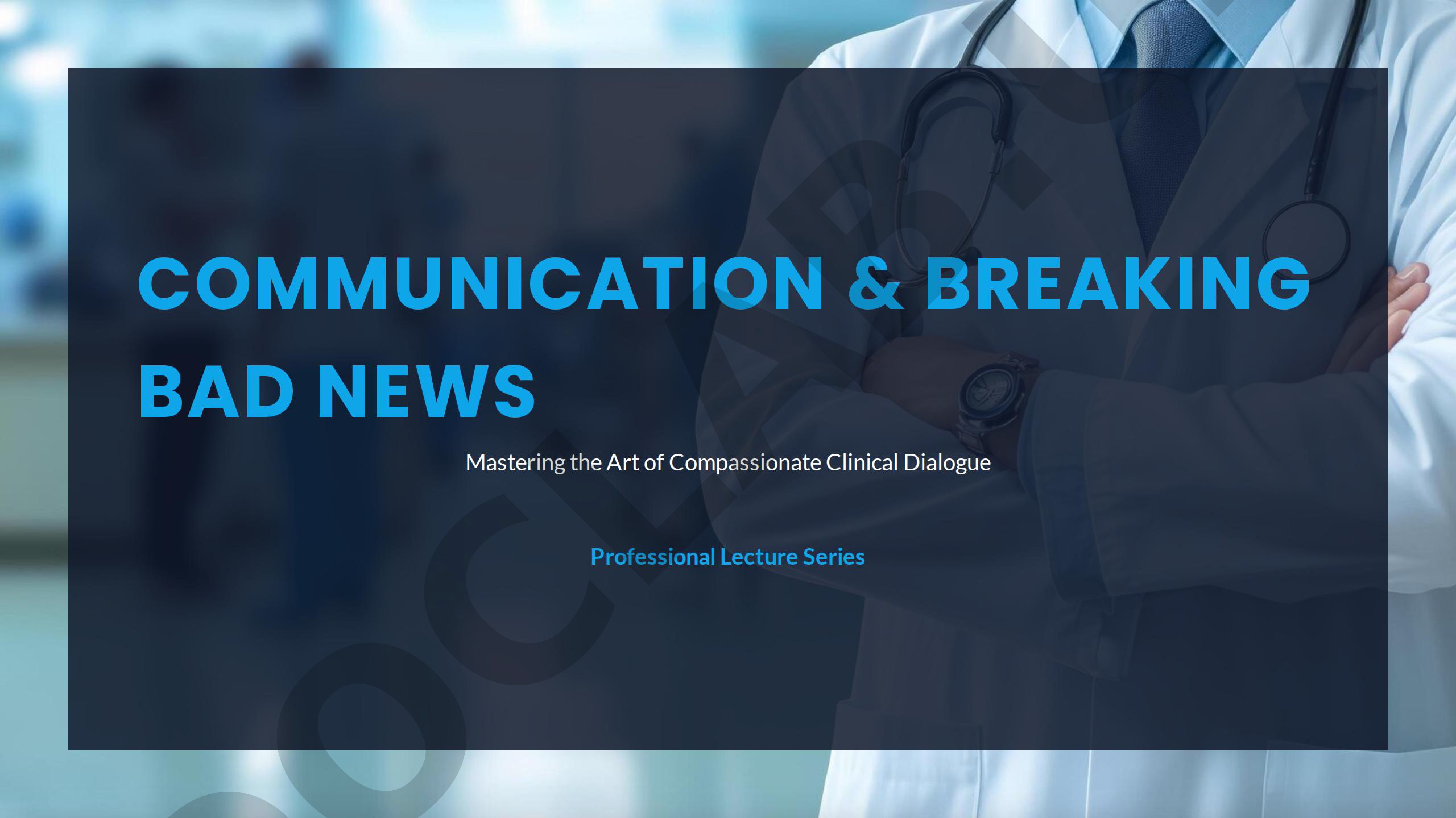 Mastering the Art of Compassionate Clinical Dialogue