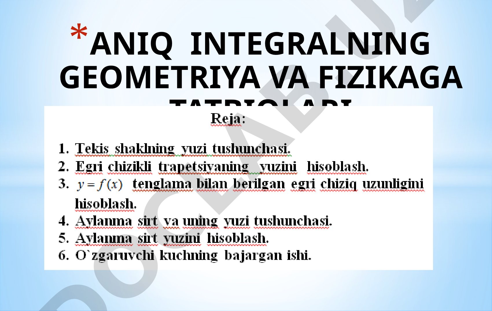 Aniq integralning geometriya va fizikaga tatbiqlari