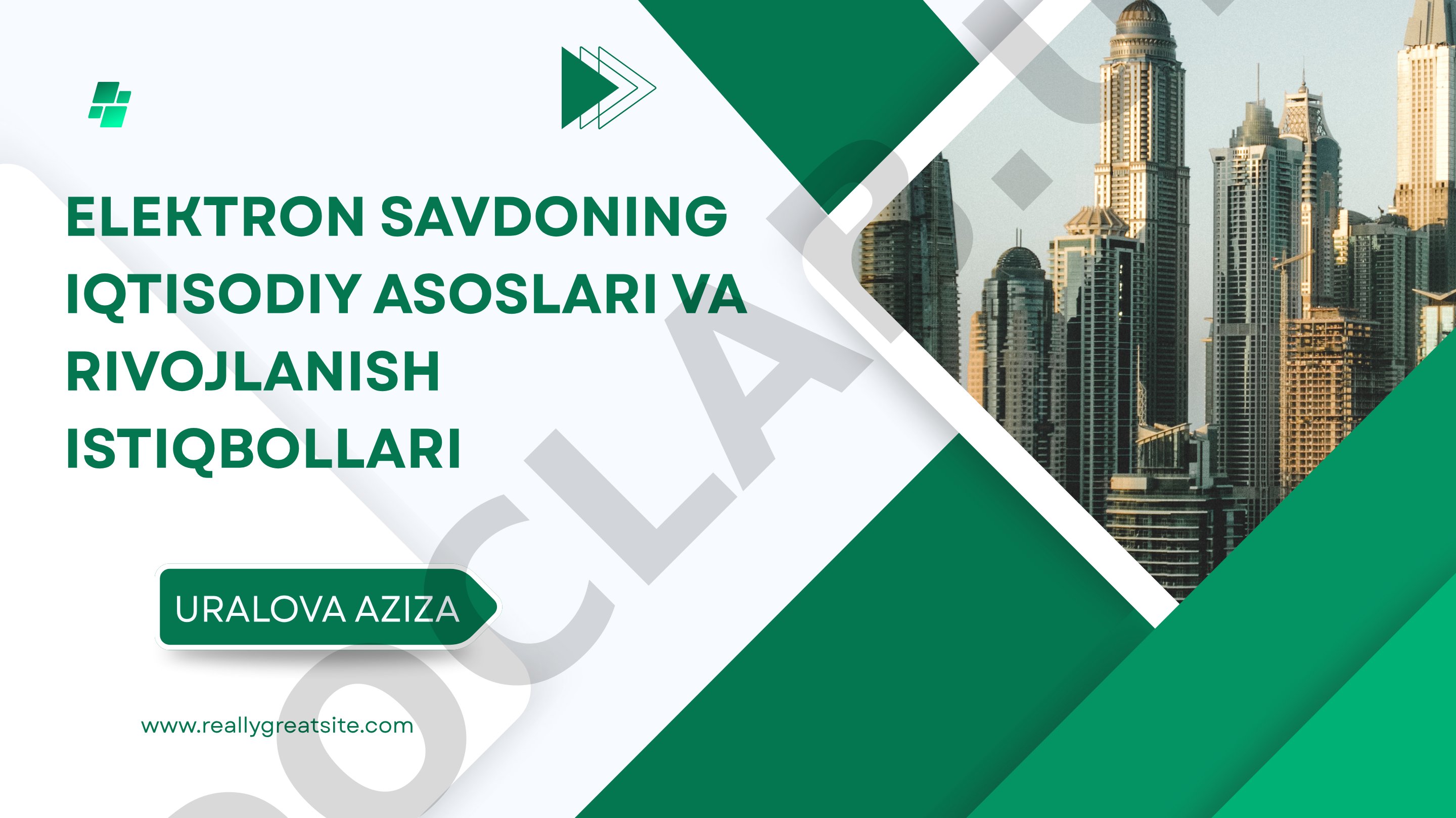 Elektron savdoning iqtisodiy asoslari va rivojlanish istiqbollari