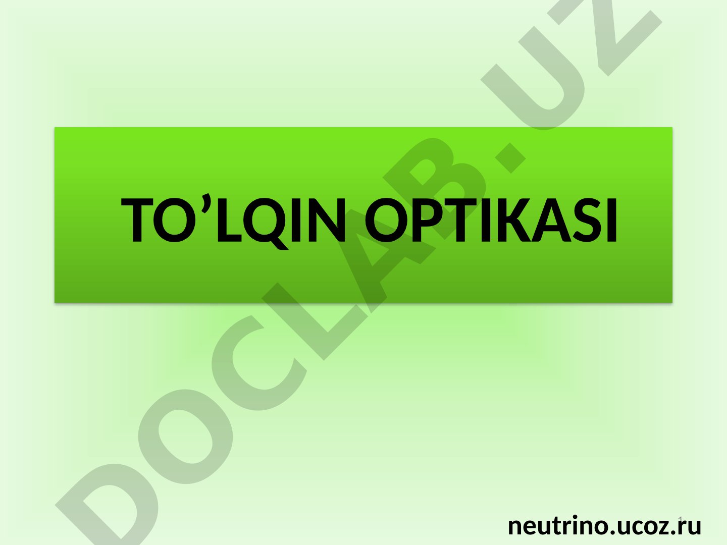Yorug'lik difraktsiyasi va Frenel zonalari
