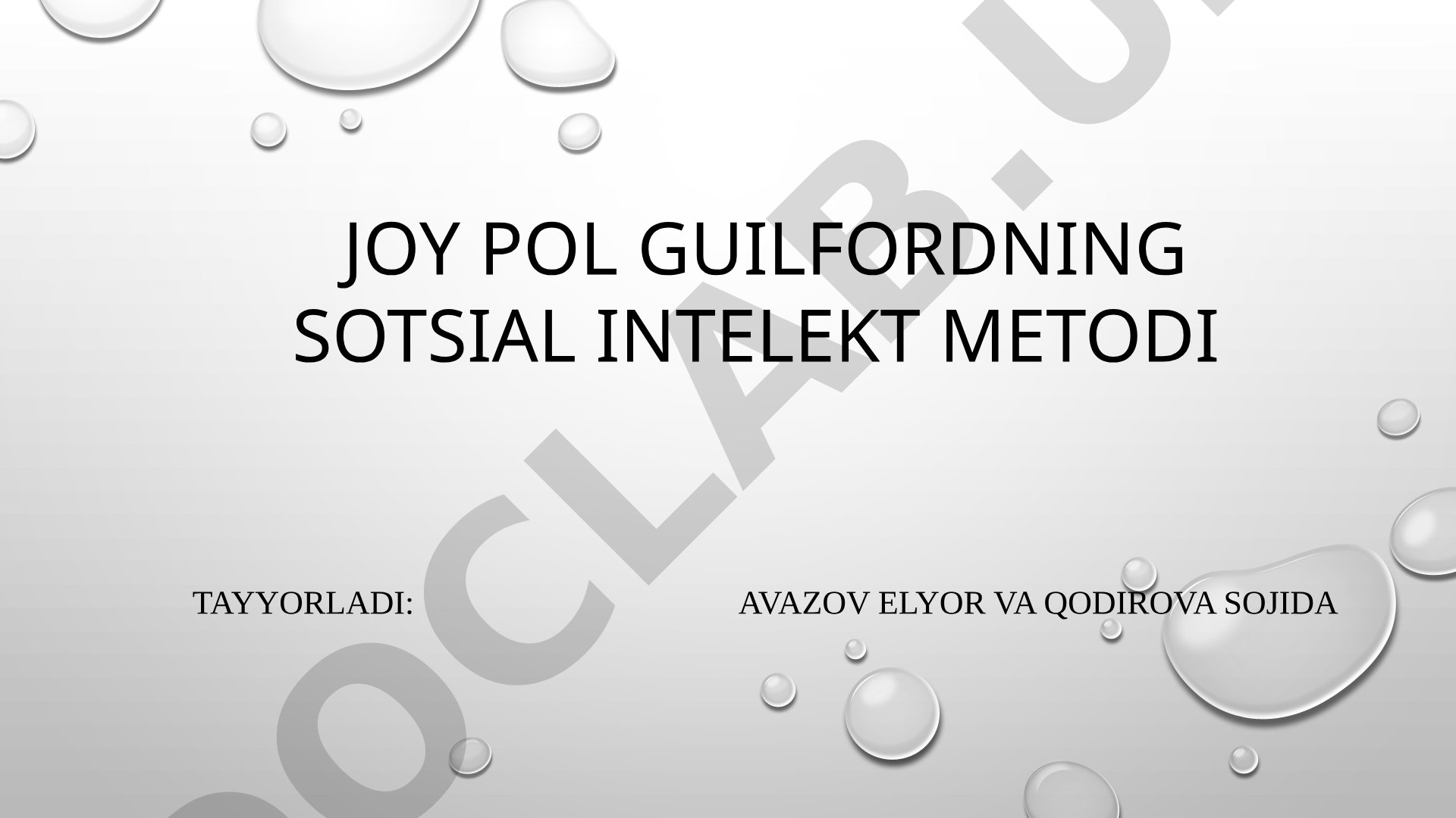Joy Pol Guilfordning sotsial intellekt metodi
