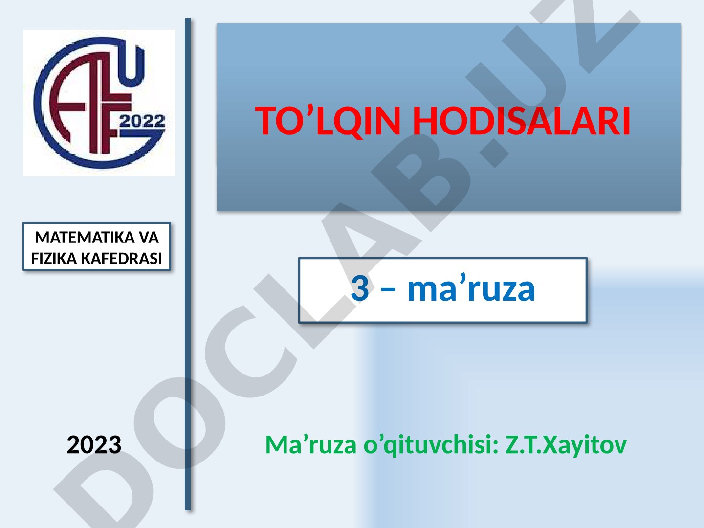 Elektrodinamika To‘lqin hodisalari