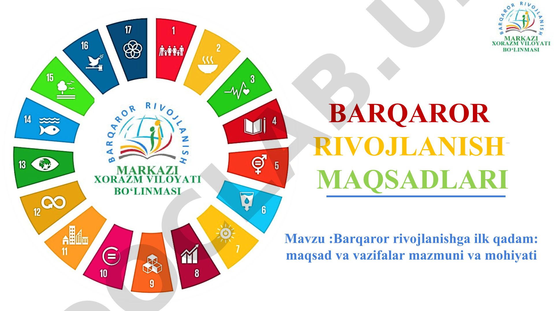 Barqaror rivojlanishga ilk qadam: maqsad va vazifalar mazmuni va mohiyati