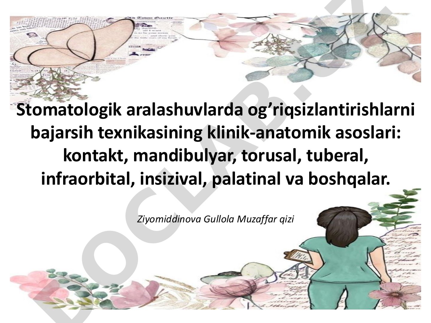 Stomatologik aralashuvlarda og’riqsizlantirishlarni bajarsih texnikasining klinik-anatomik asoslari
