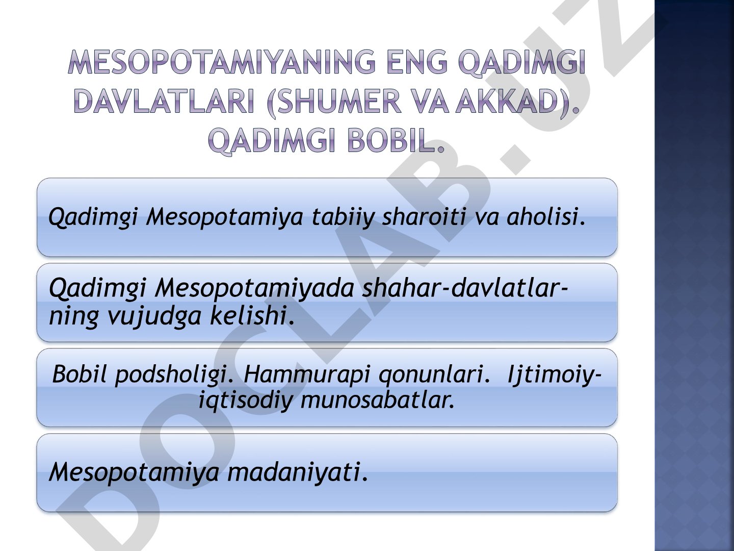 Qadimgi Mesopotamiya tabiiy sharoiti va aholisi