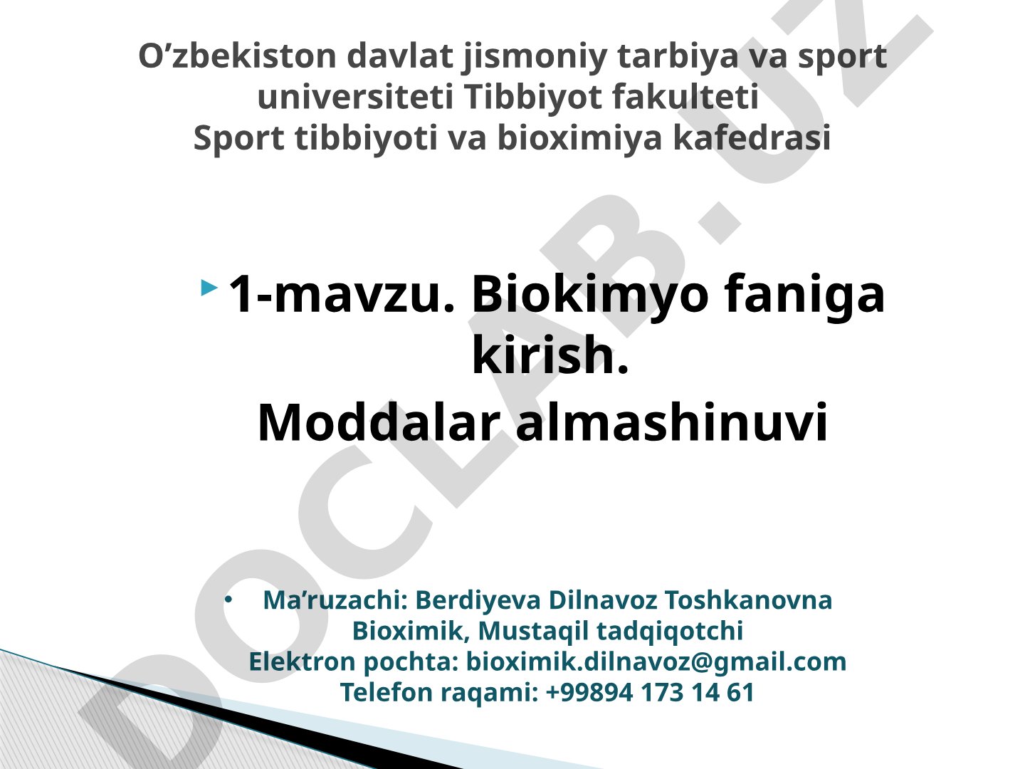 Biokimyo faniga kirish. Moddalar almashinuvi