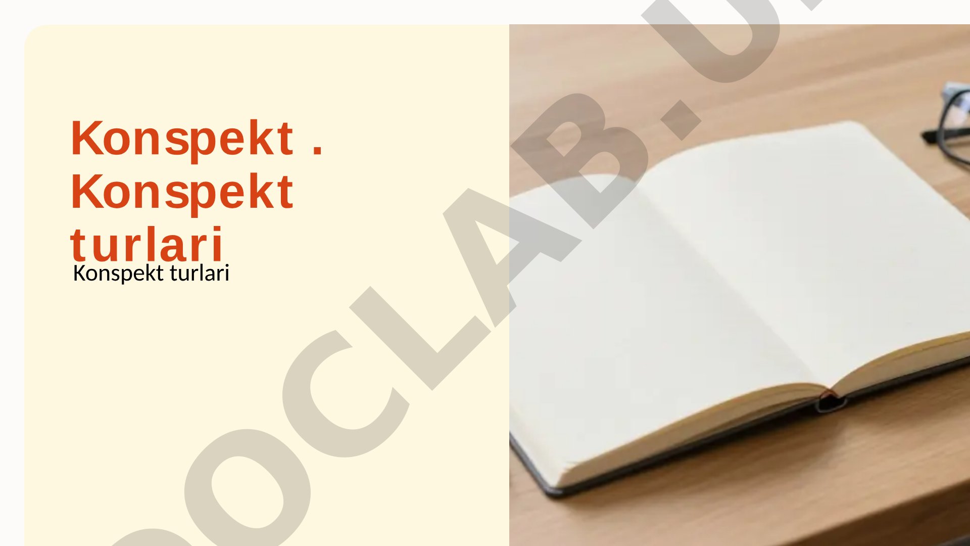 Konspekt turlari haqida slayd: to'liq, qisqacha, tematik, erkin konspektlar va usullari