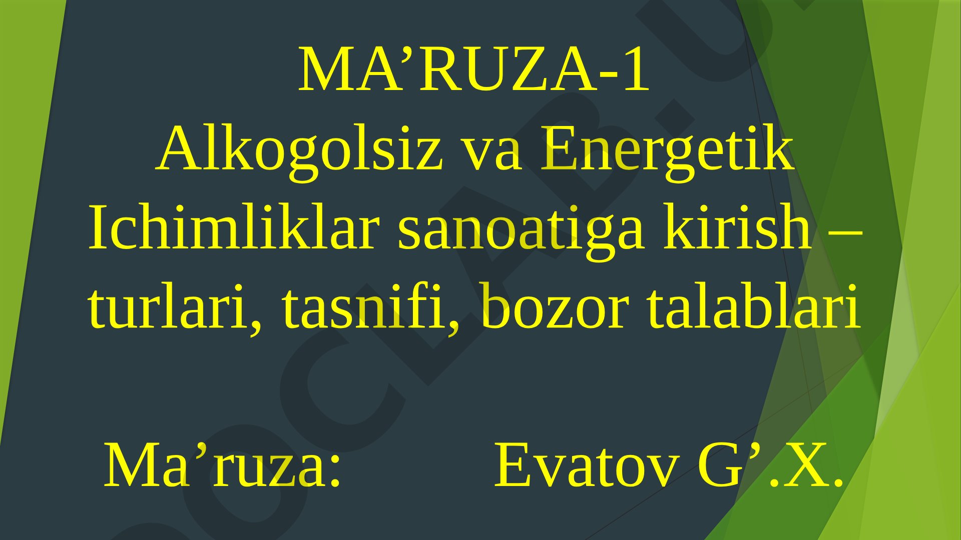 Alkogolsiz va Energetik Ichimliklar sanoatiga kirish