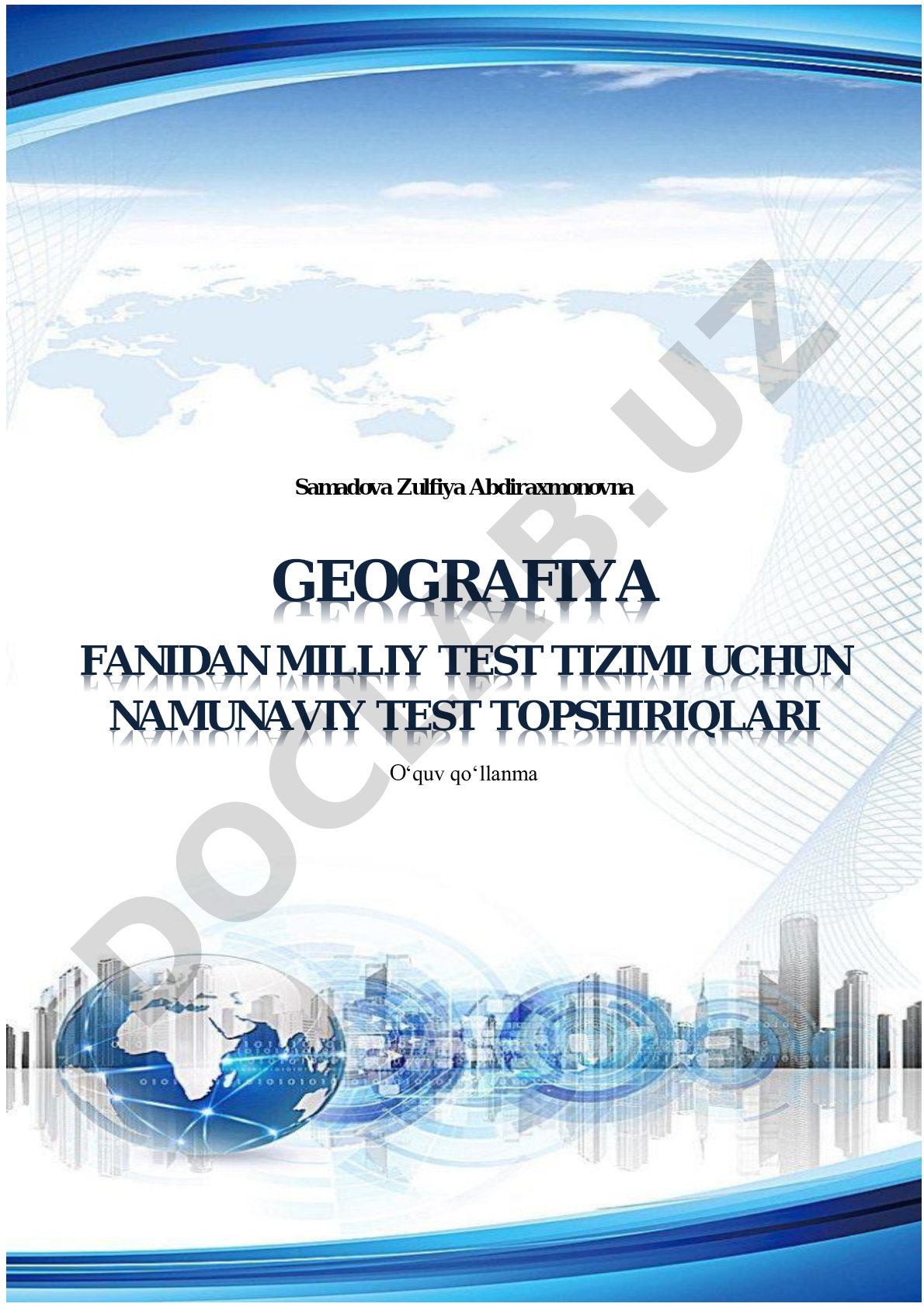 Geografiya fanidan namunaviy test topshiriqlari