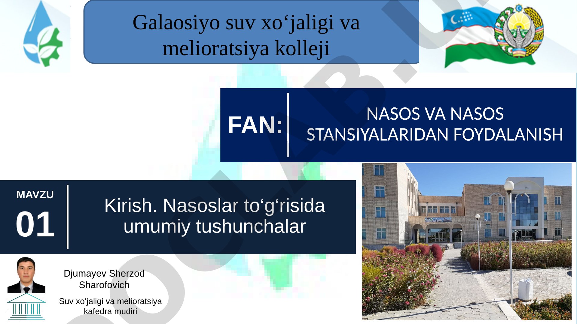 Nasos va nasos stansiyalaridan foydalanish