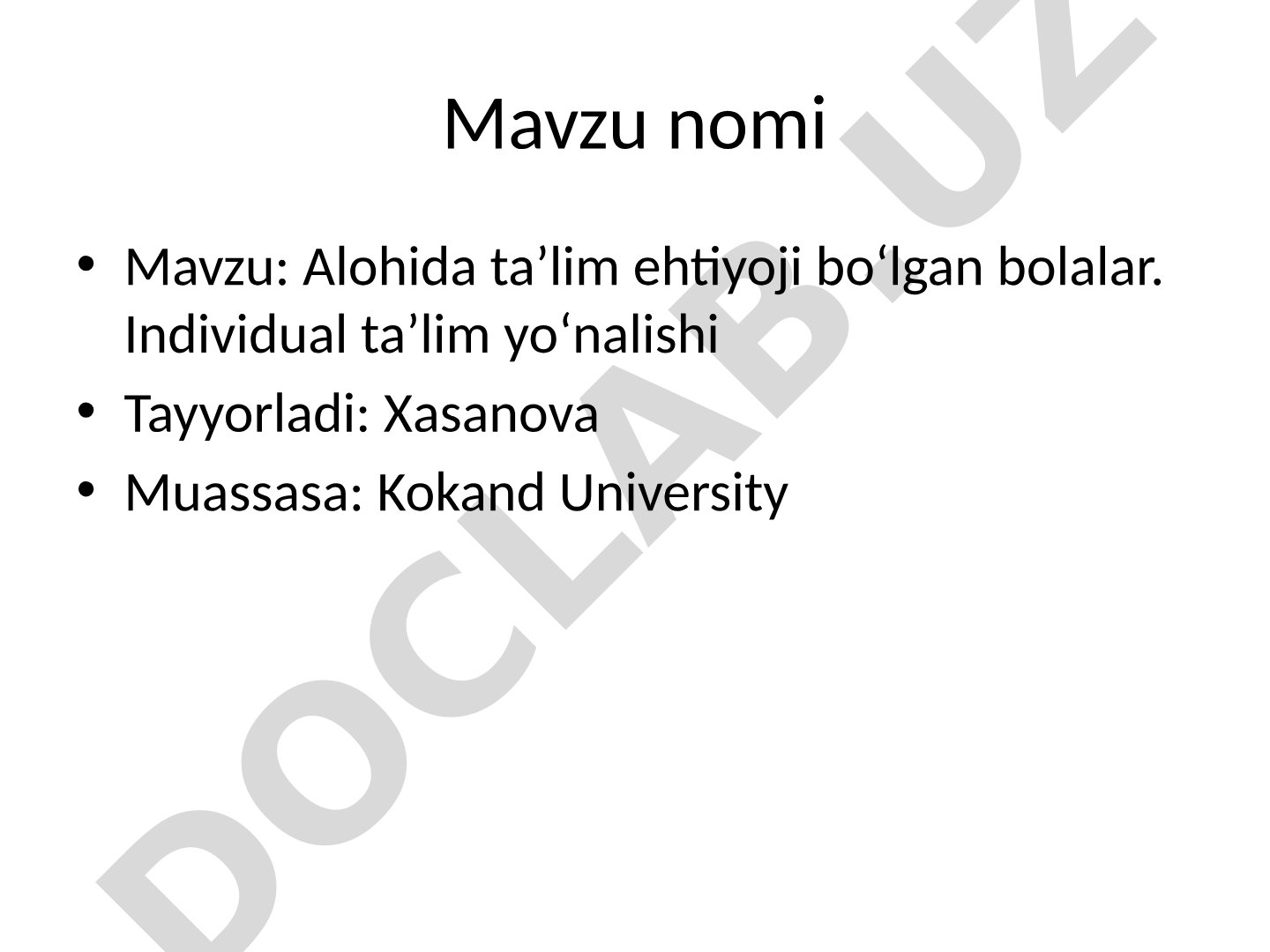Alohida ta’lim ehtiyoji bo‘lgan bolalar. Individual ta’lim yo‘nalishi