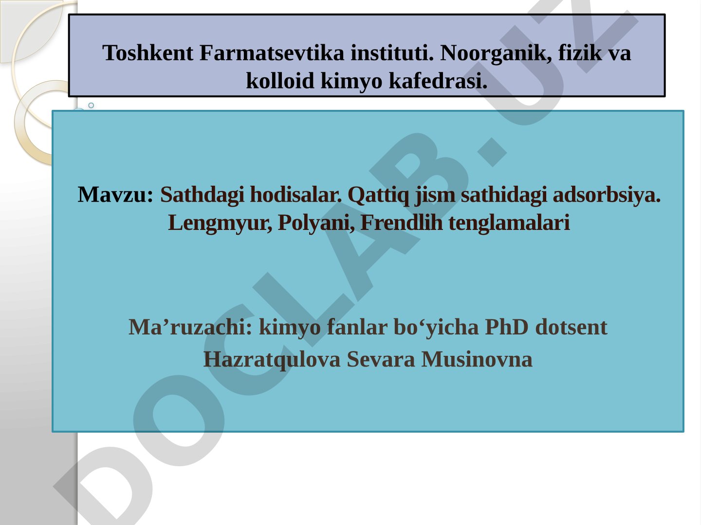 Sathdagi hodisalar. Qattiq jism sathidagi adsorbsiya. Lengmyur, Polyani, Frendlih tenglamalari