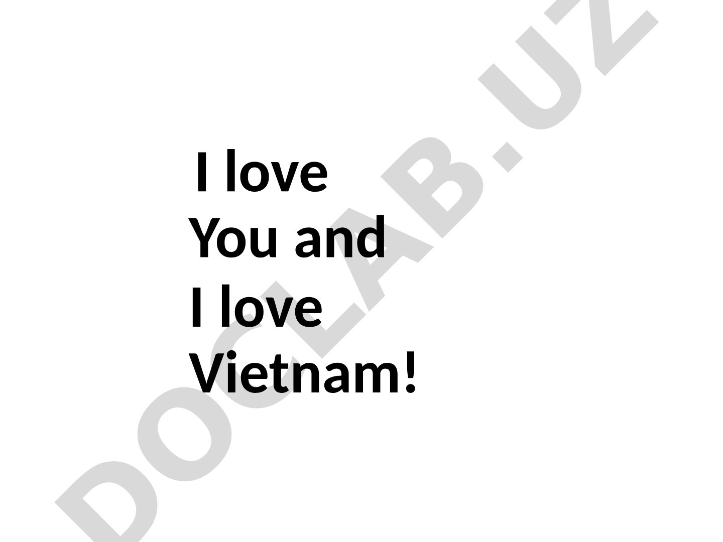 I love You and I love Vietnam!