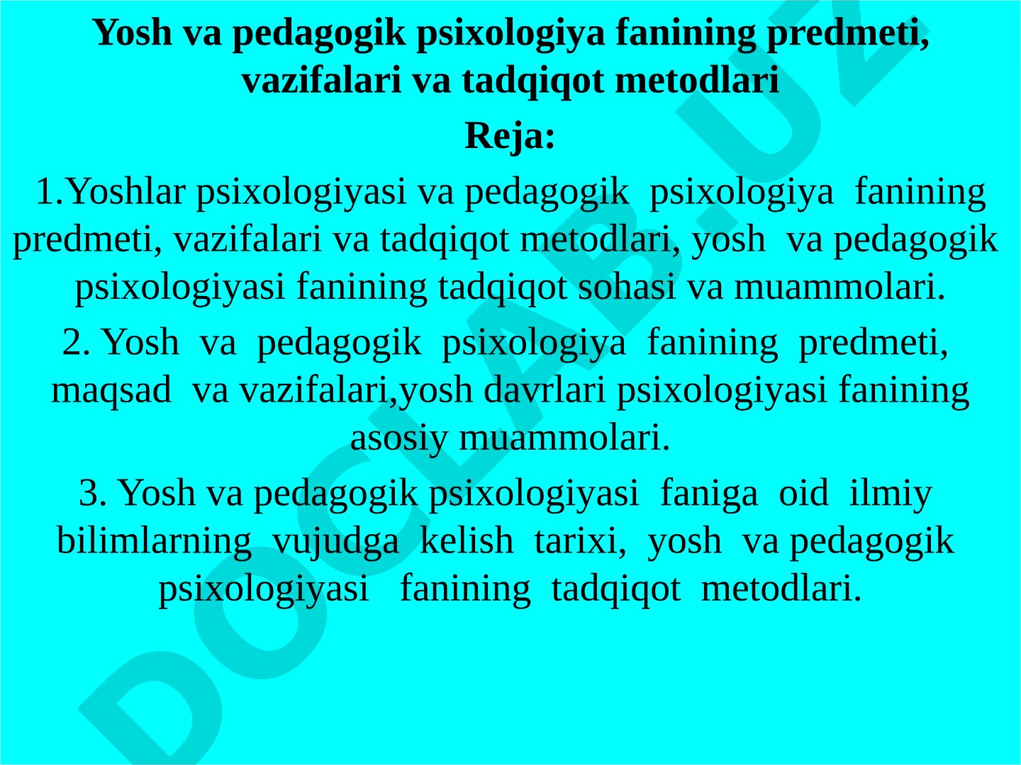 Yosh va pedagogik psixologiya fanining predmeti, vazifalari va tadqiqot metodlari
