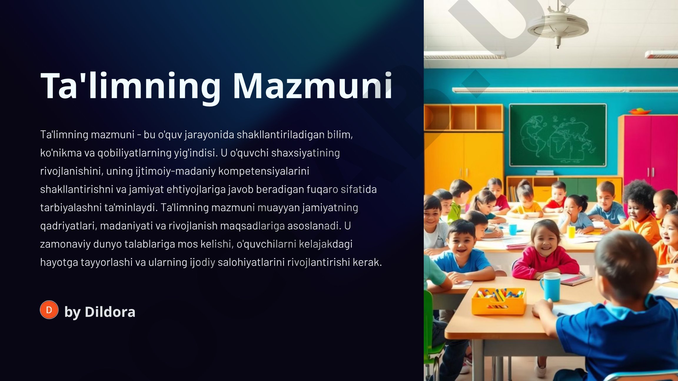 Ta'lim mazmuni, uning maqsadlari, vazifalari va ta'lim jarayonidagi o'rnini yoritadi