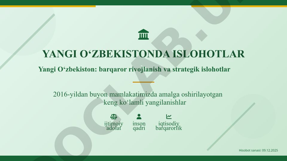 Yangi O‘zbekistonda islohotlar va barqaror rivojlanish
