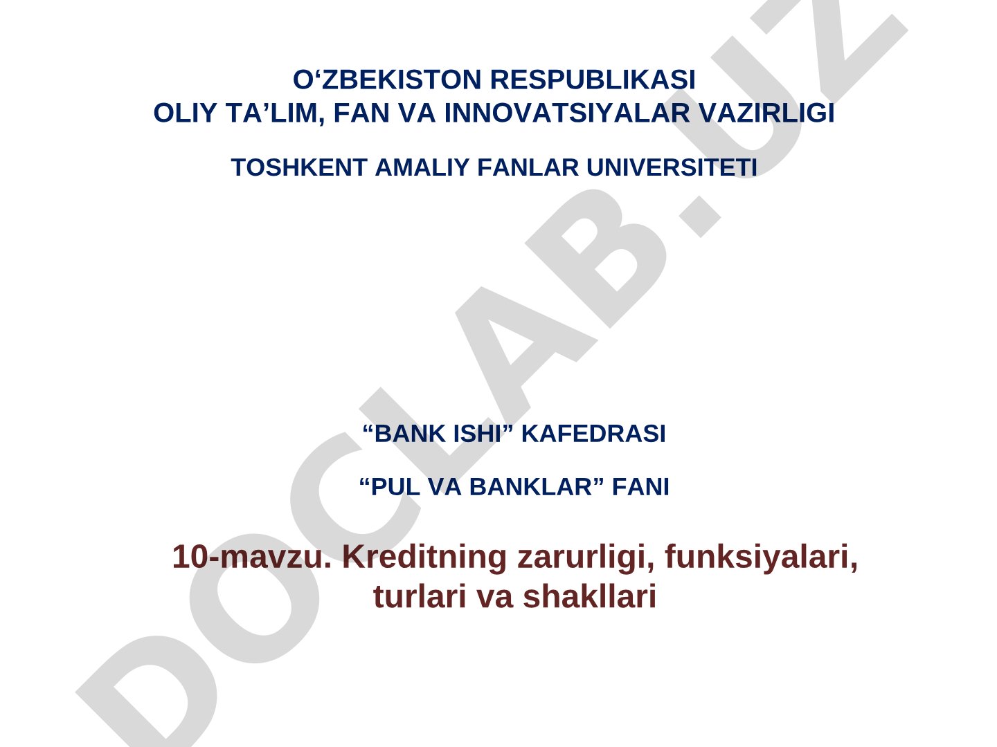 Kreditning zarurligi, funksiyalari, turlari va shakllari