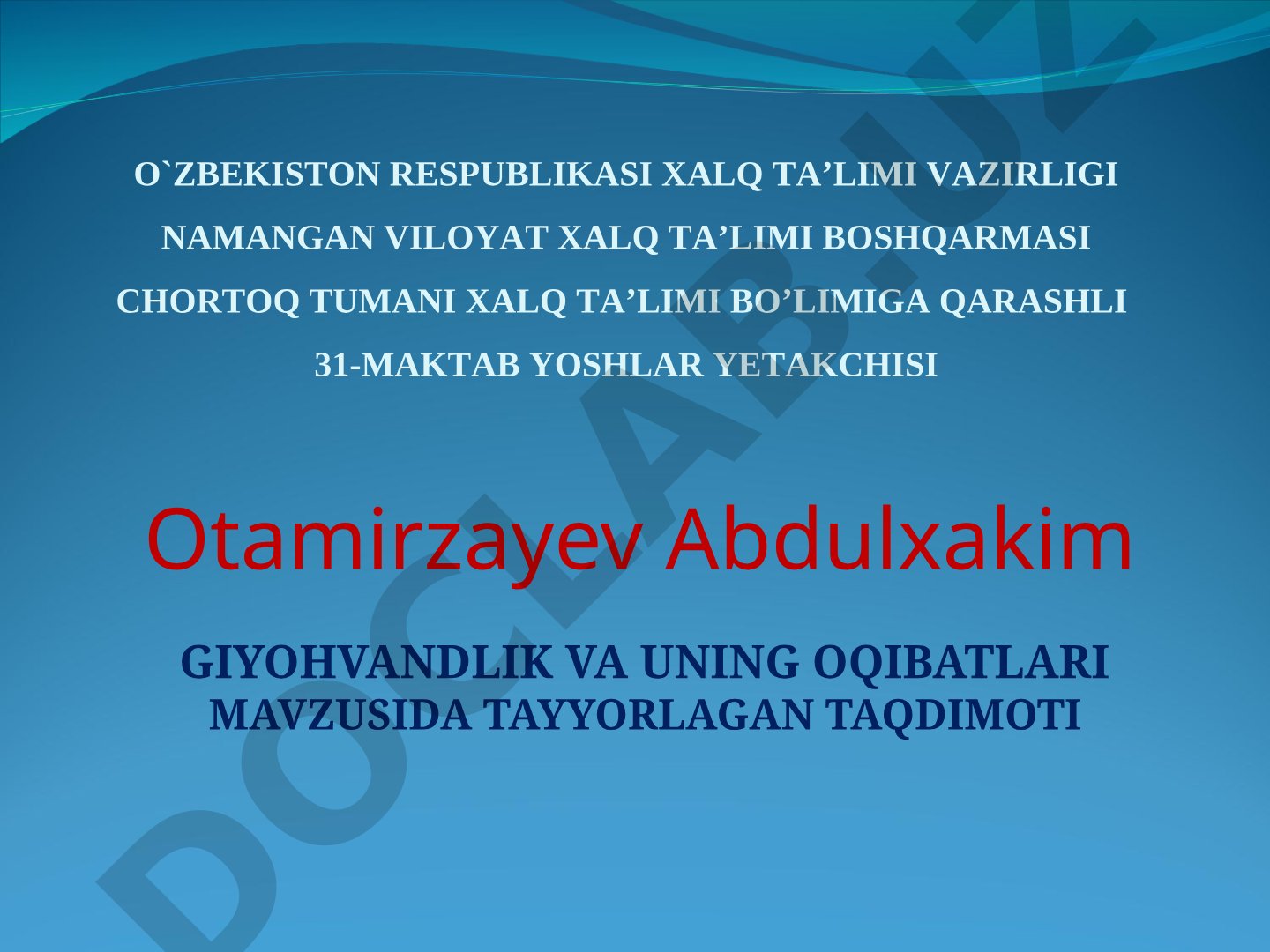 Giyohvandlik va uning oqibatlari