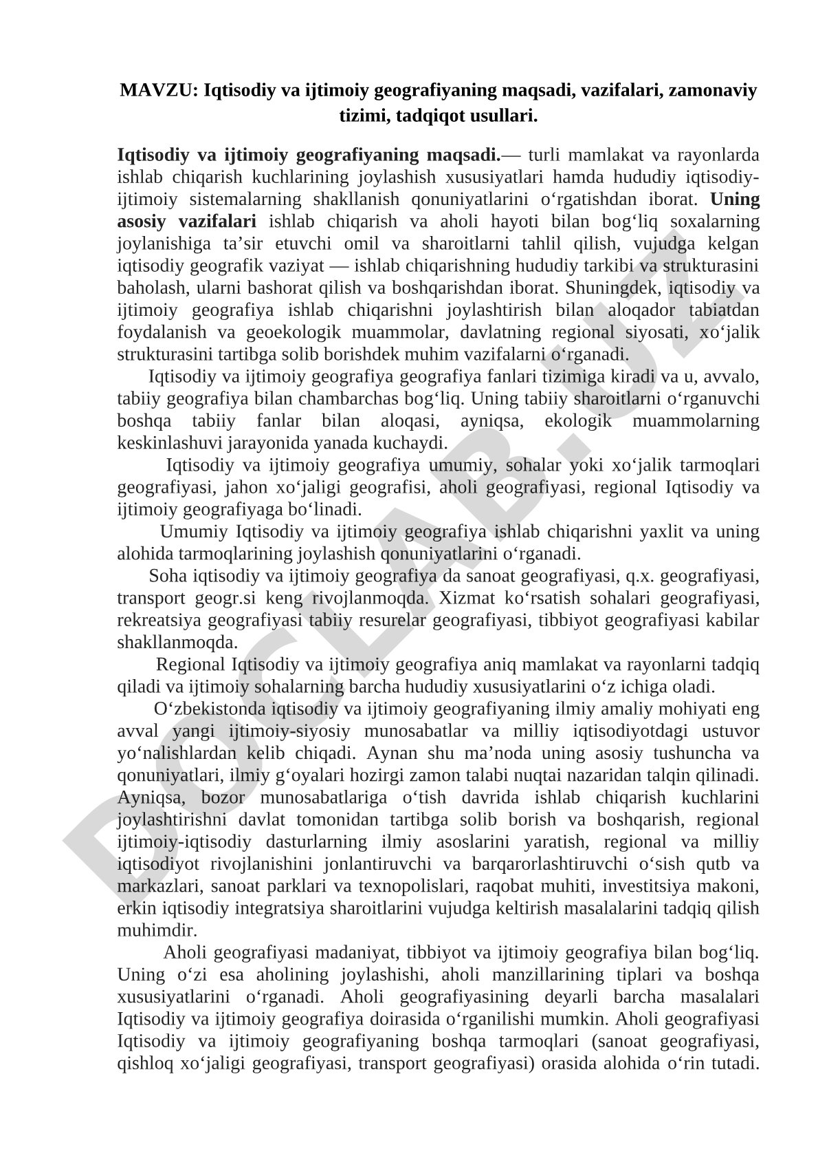 Iqtisodiy va ijtimoiy geografiyaning maqsadi, vazifalari, zamonaviy tizimi, tadqiqot usullari