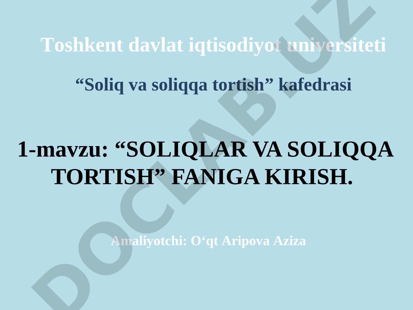Soliqlar va soliqqa tortish faniga kirish