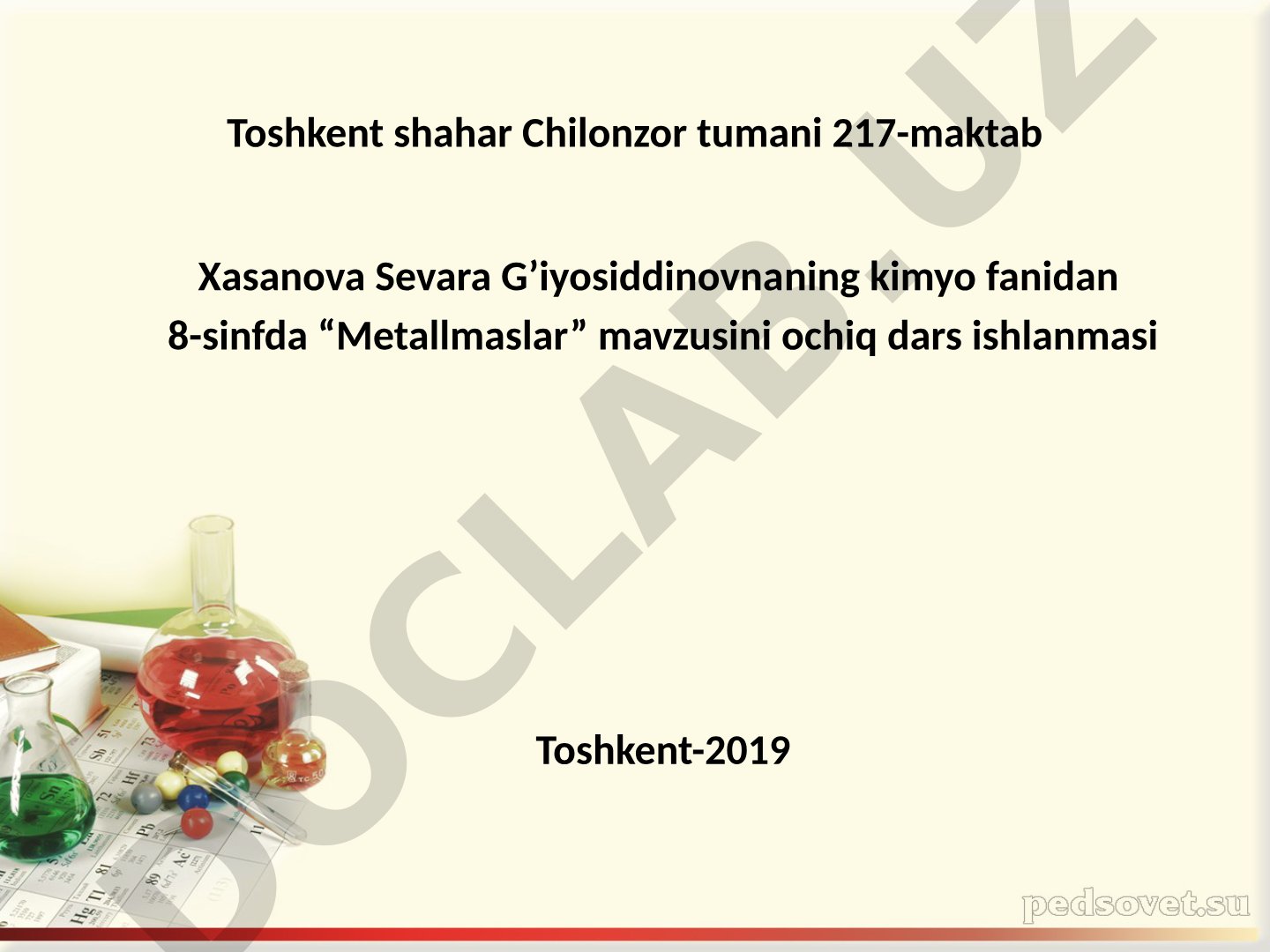 Kimyo fanidan 8-sinfda Metallmaslar mavzusini ochiq dars ishlanmasi
