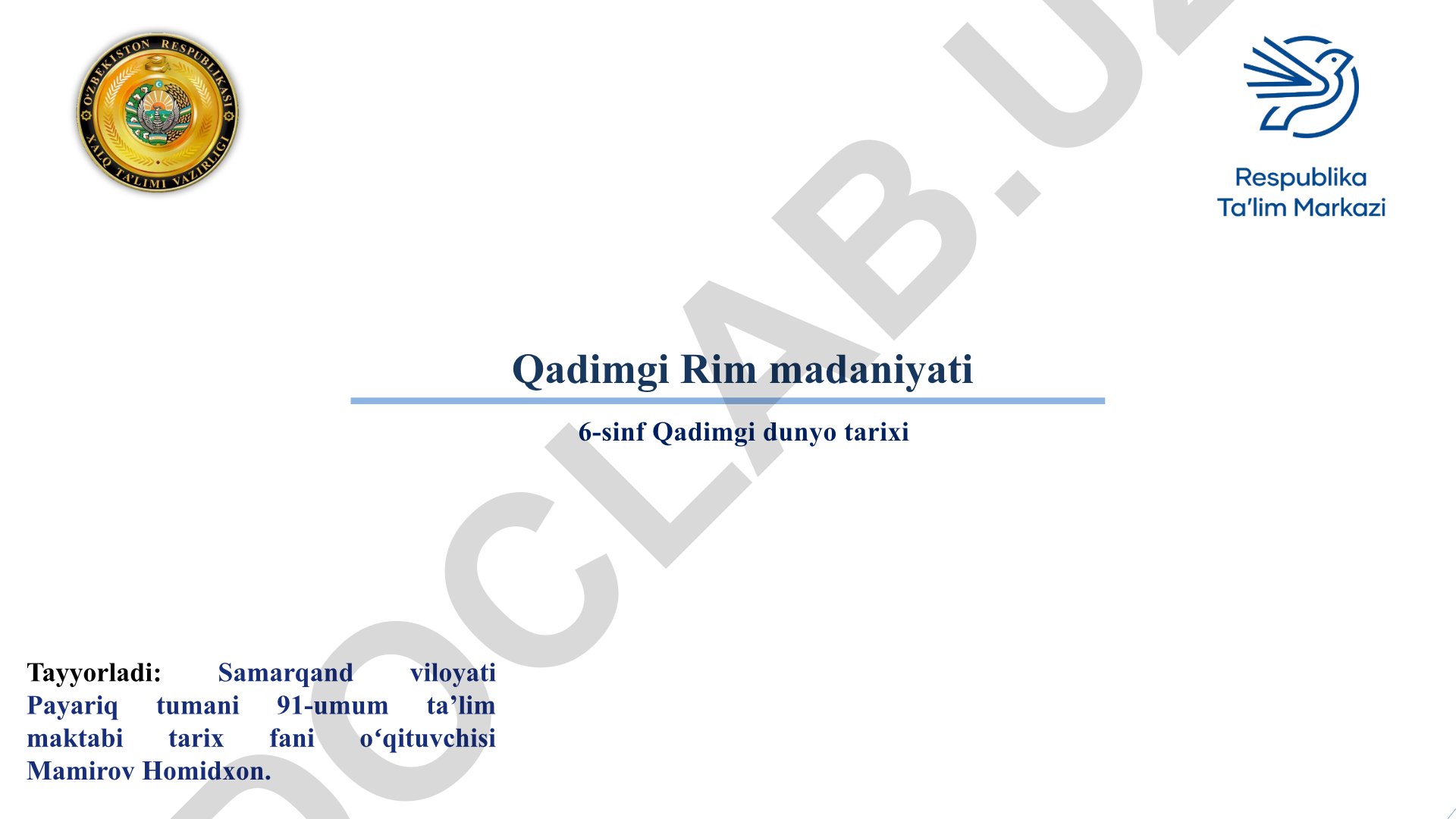 Qadimgi Rim madaniyati va rimliklarning turmush tarzi