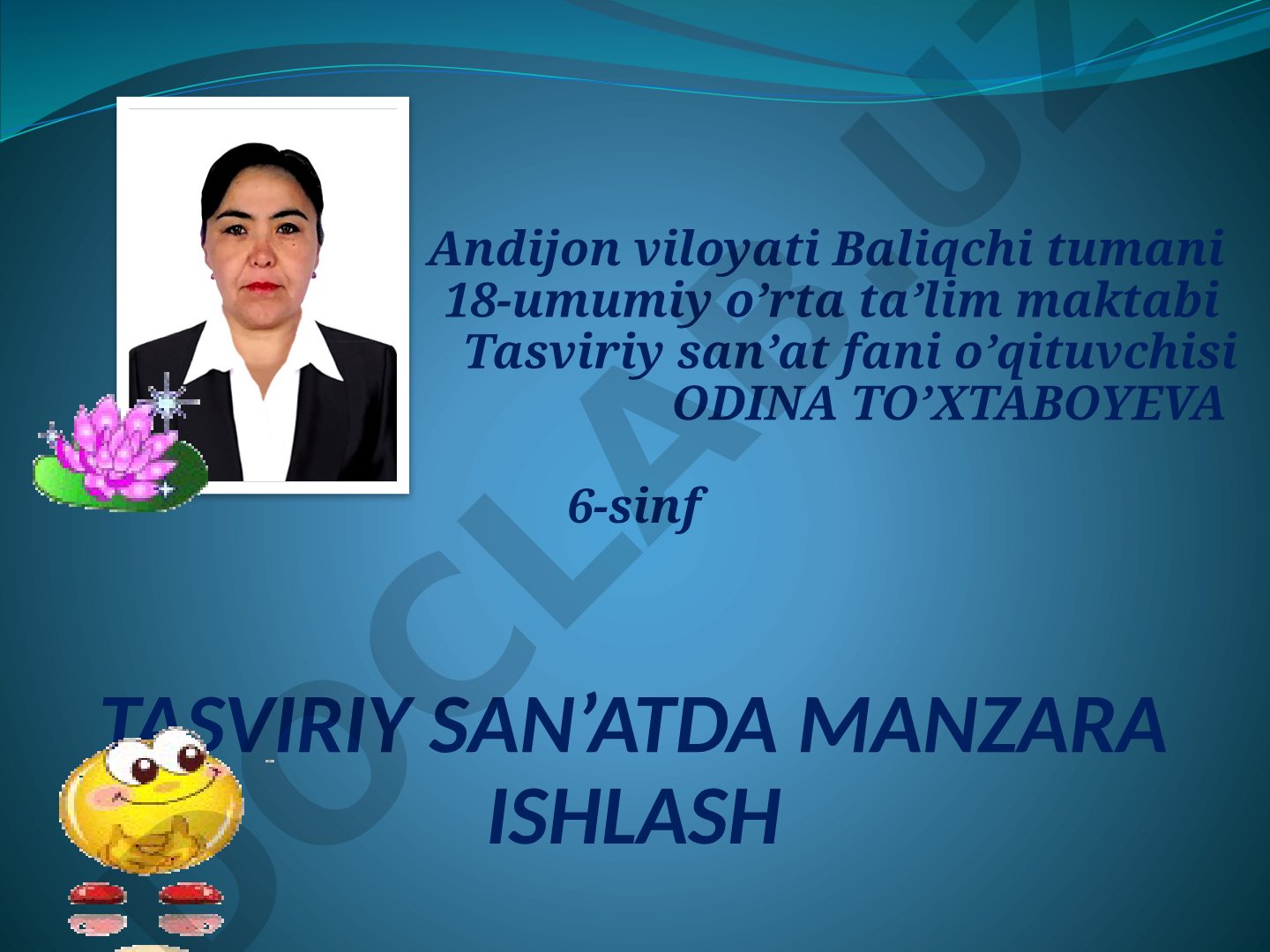 Tasviriy san’atda manzara ishlash tabiatni badiiy idrok etish